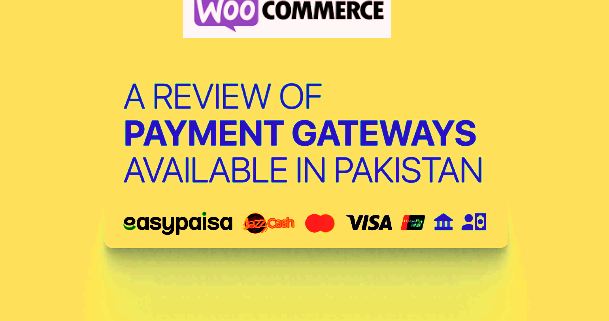 best payment gateway for wordpress in pakistan